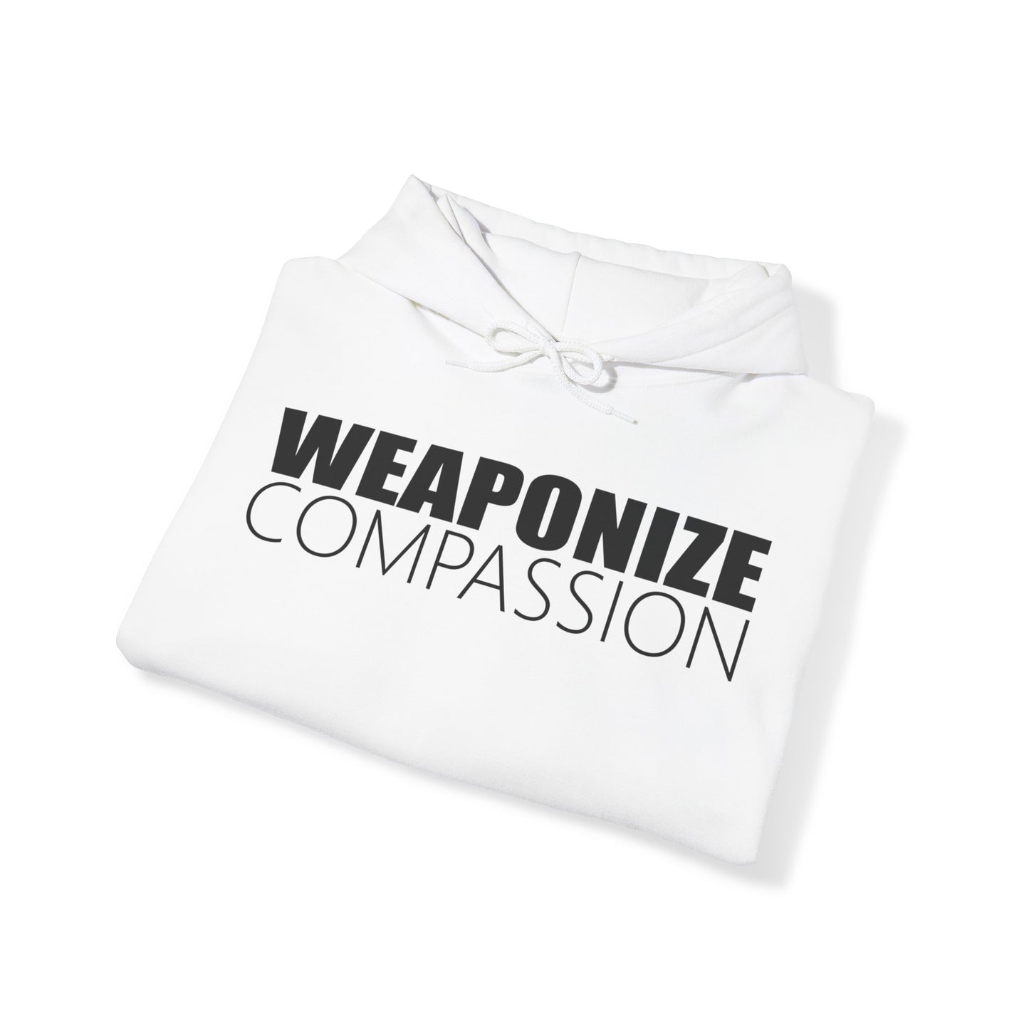 Weaponize Compassion Unisex Heavy Blend™ Hooded Sweatshirt