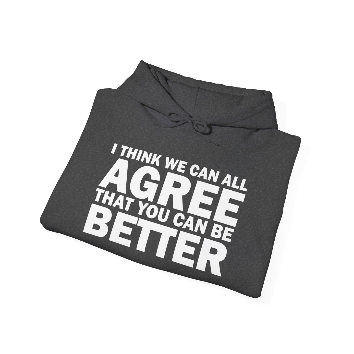 Be Better Unisex Heavy Blend™ Hooded Sweatshirt